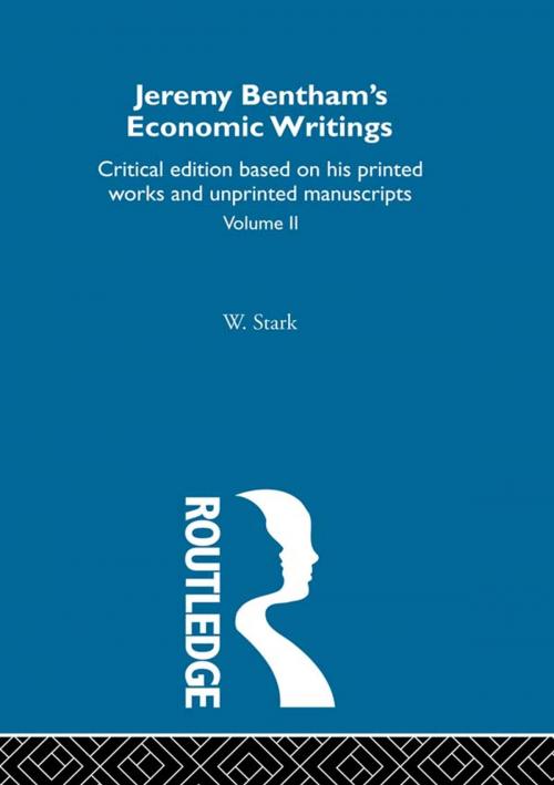 Cover of the book Jeremy Bentham's Economic Writings by , Taylor and Francis