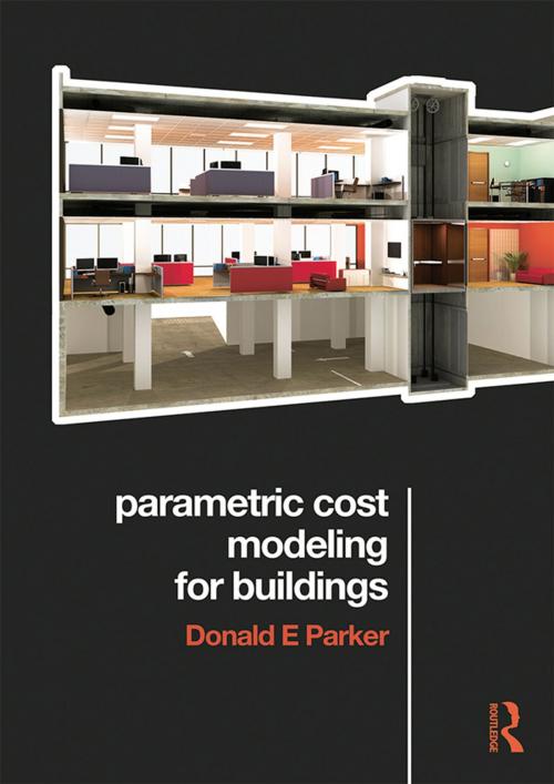 Cover of the book Parametric Cost Modeling for Buildings by Donald  E. Parker, CRC Press