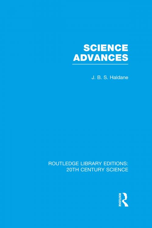 Cover of the book Science Advances by J.B.S. Haldane, Taylor and Francis