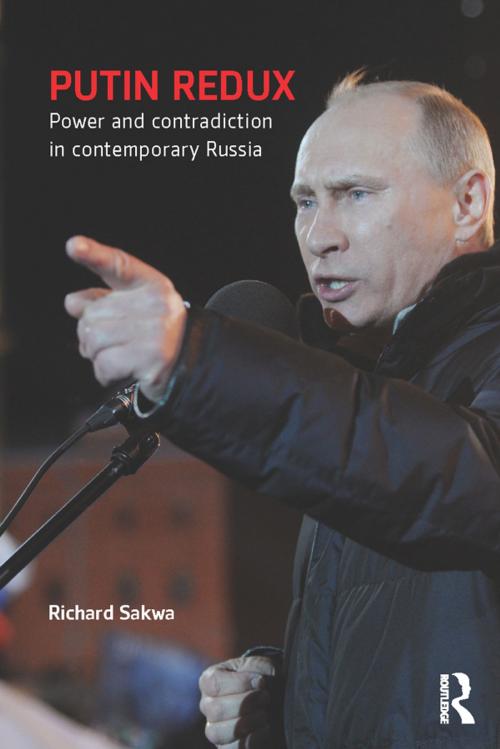 Cover of the book Putin Redux by Richard Sakwa, Taylor and Francis