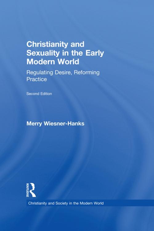 Cover of the book Christianity and Sexuality in the Early Modern World by Merry Wiesner-Hanks, Taylor and Francis