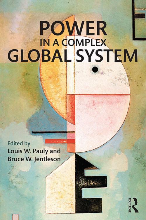 Cover of the book Power in a Complex Global System by , Taylor and Francis