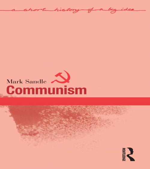 Cover of the book Communism by Mark Sandle, Taylor and Francis