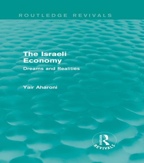 Cover of the book The Israeli Economy (Routledge Revivals) by Yair Aharoni, Taylor and Francis