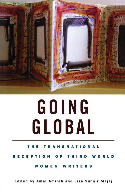 Cover of the book Going Global by Amal Amireh, Lisa Suhair Majaj, Taylor and Francis