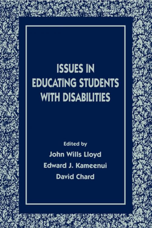 Cover of the book Issues in Educating Students With Disabilities by , Taylor and Francis