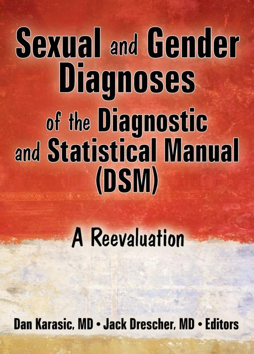 Cover of the book Sexual and Gender Diagnoses of the Diagnostic and Statistical Manual (DSM) by , Taylor and Francis