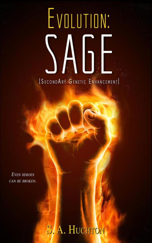 Cover of the book Evolution: SAGE by S. A. Huchton, Starla Huchton