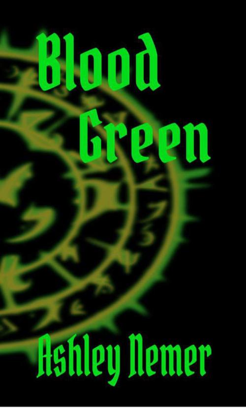 Cover of the book Blood Green by Ashley Nemer, Art of Safkhet