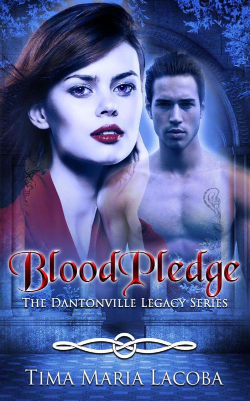 Cover of the book BloodPledge by Tima Maria Lacoba, Tima Maria Lacoba