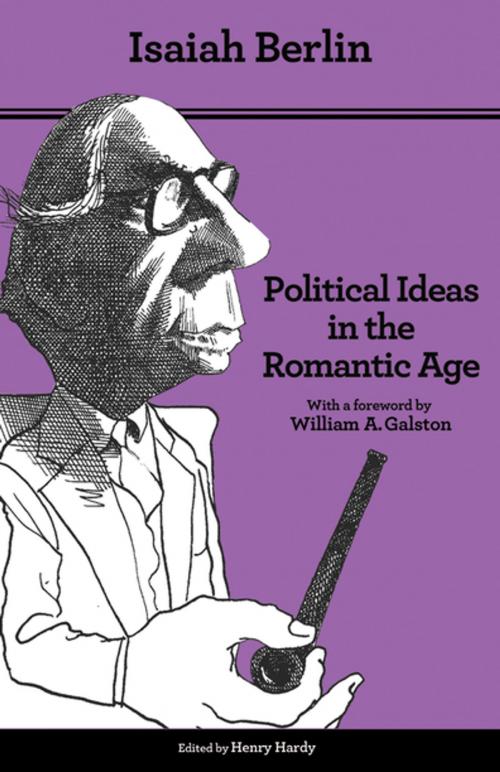 Cover of the book Political Ideas in the Romantic Age by Isaiah Berlin, Princeton University Press