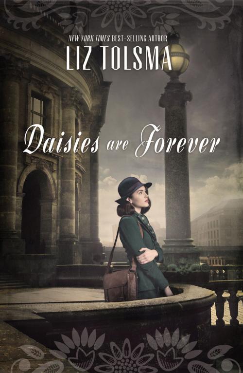 Cover of the book Daisies Are Forever by Liz Tolsma, Thomas Nelson