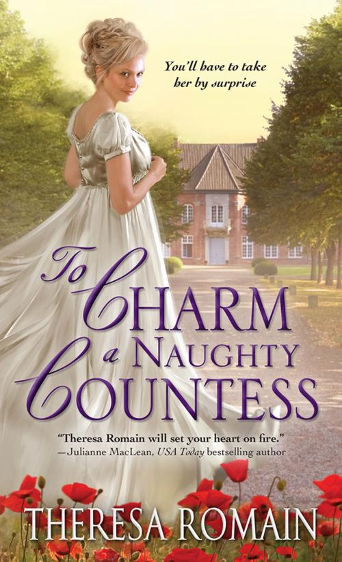 Cover of the book To Charm a Naughty Countess by Theresa Romain, Sourcebooks