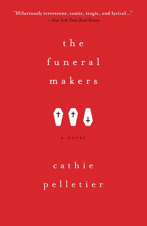 Cover of the book The Funeral Makers by Cathie Pelletier, Sourcebooks