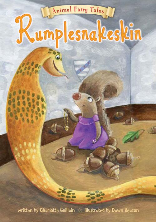Cover of the book Rumplesnakeskin by Guillain, Charlotte, Raintree UK