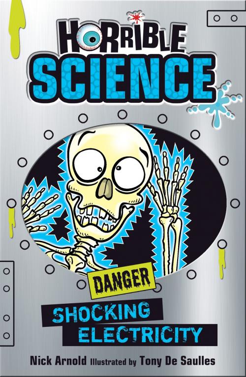 Cover of the book Horrible Science: Shocking Electricity by Nick Arnold, Scholastic UK