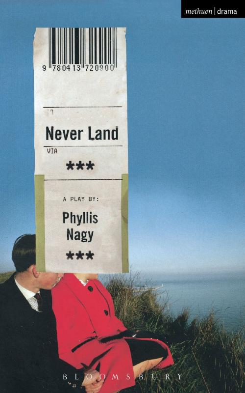 Cover of the book Never Land by Phyllis Nagy, Bloomsbury Publishing