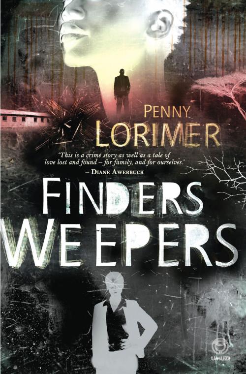 Cover of the book Finders Weepers by Penny Lorimer, Penguin Random House South Africa