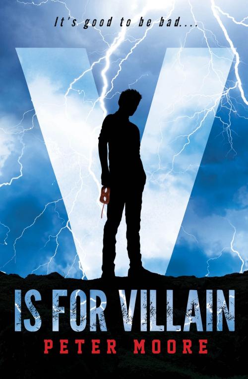 Cover of the book V is for Villain by Peter Moore, Disney Book Group