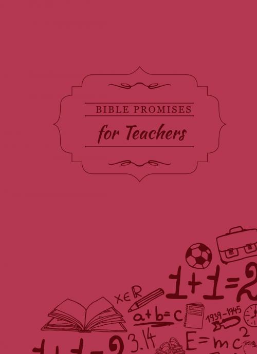 Cover of the book Bible Promises for Teachers by BroadStreet Publishing Group LLC, BroadStreet Publishing Group, LLC