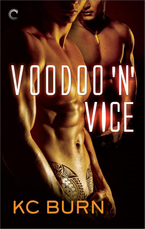 Cover of the book Voodoo 'n' Vice by KC Burn, Carina Press