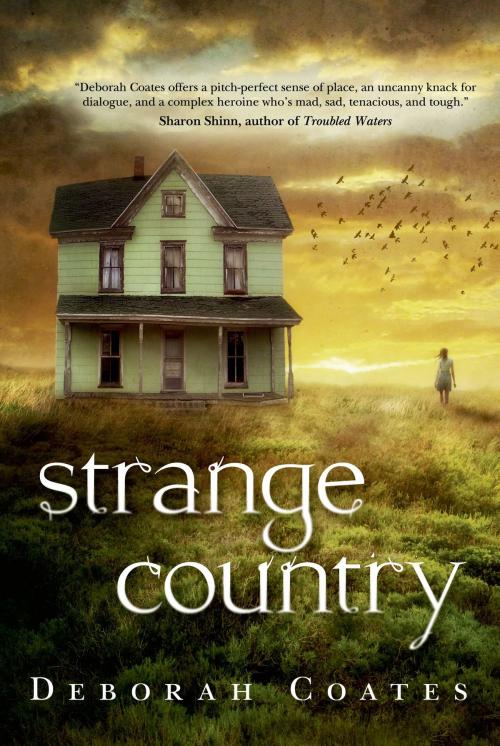 Cover of the book Strange Country by Deborah Coates, Tom Doherty Associates