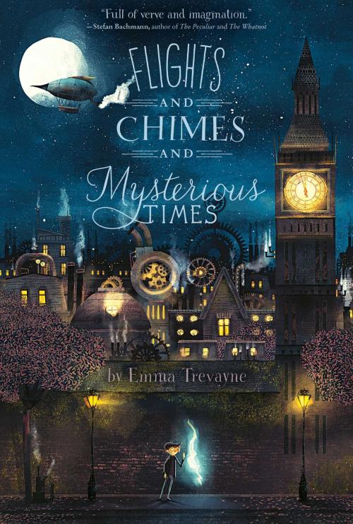 Cover of the book Flights and Chimes and Mysterious Times by Emma Trevayne, Simon & Schuster Books for Young Readers