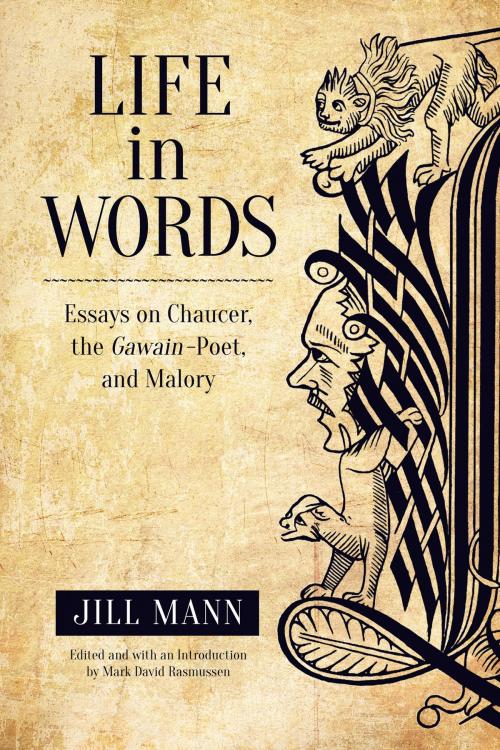 Cover of the book Life in Words by Jill Mann, University of Toronto Press, Scholarly Publishing Division