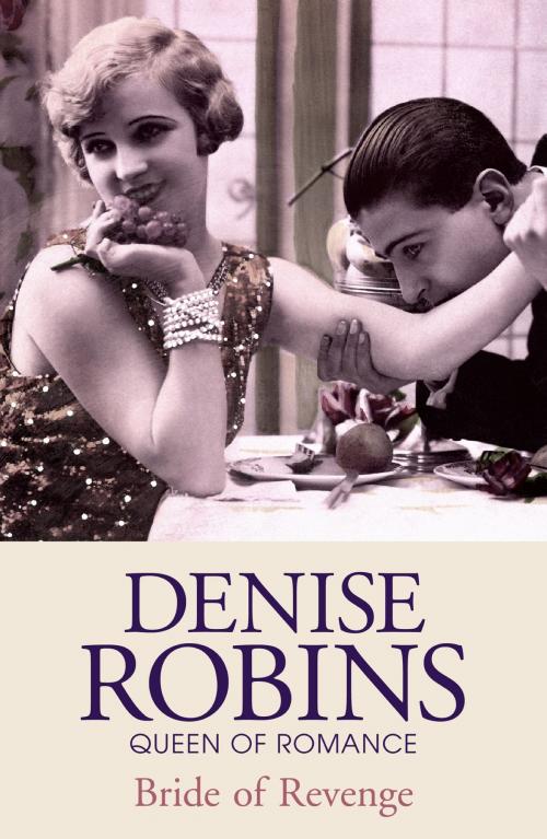 Cover of the book Bride of Revenge by Denise Robins, Hodder & Stoughton