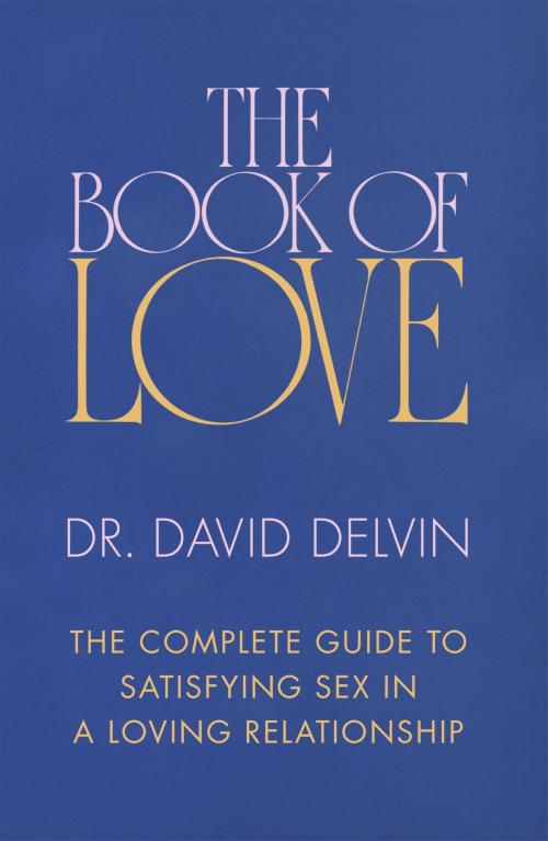 Cover of the book The Book of Love by David Delvin, Hodder & Stoughton