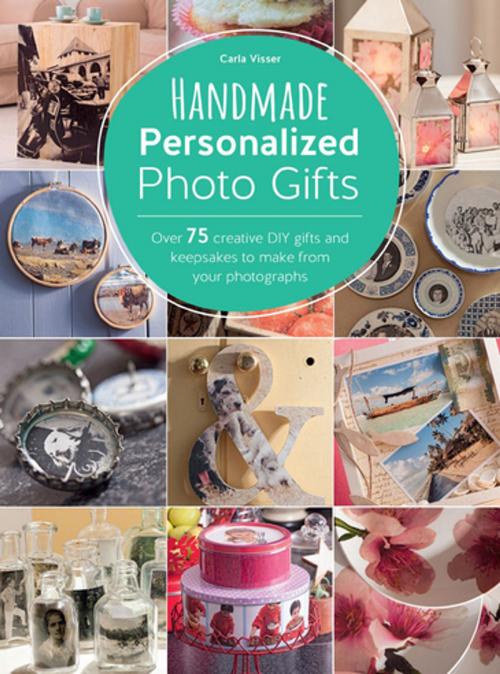 Cover of the book Handmade Personalized Photo Gifts by Carla Visser, F+W Media