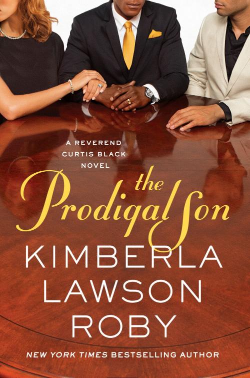 Cover of the book The Prodigal Son by Kimberla Lawson Roby, Grand Central Publishing