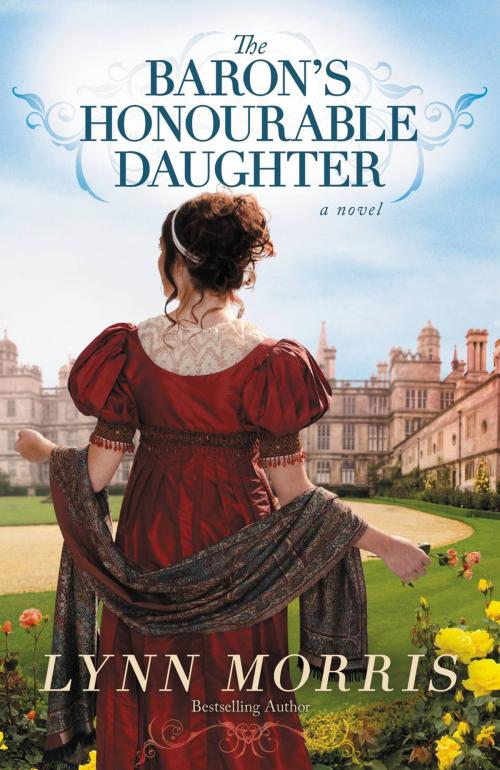 Cover of the book The Baron's Honourable Daughter by Lynn Morris, FaithWords