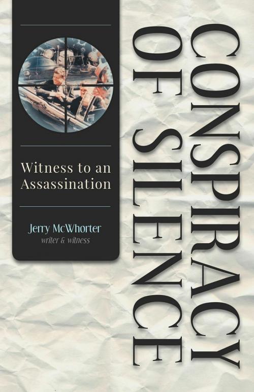 Cover of the book Conspiracy of Silence by Jerry McWhorter, FriesenPress