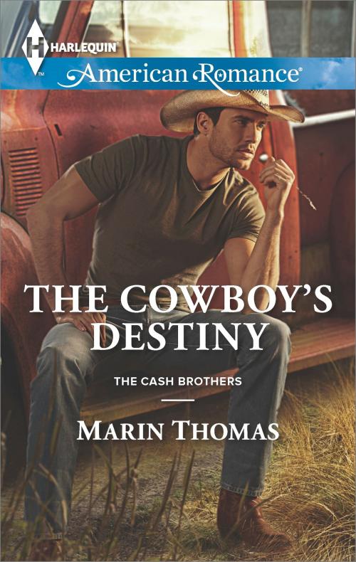Cover of the book The Cowboy's Destiny by Marin Thomas, Harlequin