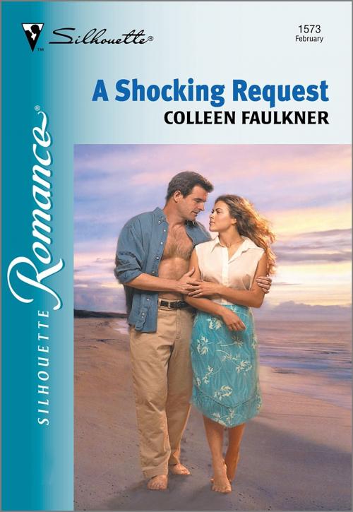 Cover of the book A Shocking Request by Colleen Faulkner, Harlequin