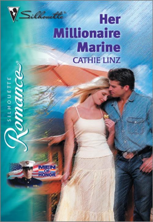 Cover of the book Her Millionaire Marine by Cathie Linz, Harlequin