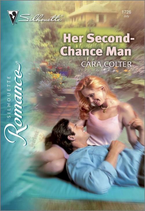 Cover of the book Her Second-Chance Man by Cara Colter, Harlequin
