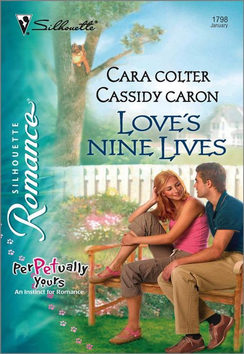 Cover of the book Love's Nine Lives by Cara Colter, Cassidy Caron, Harlequin