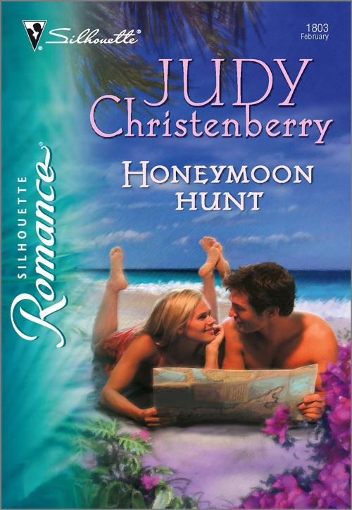 Cover of the book Honeymoon Hunt by Judy Christenberry, Harlequin