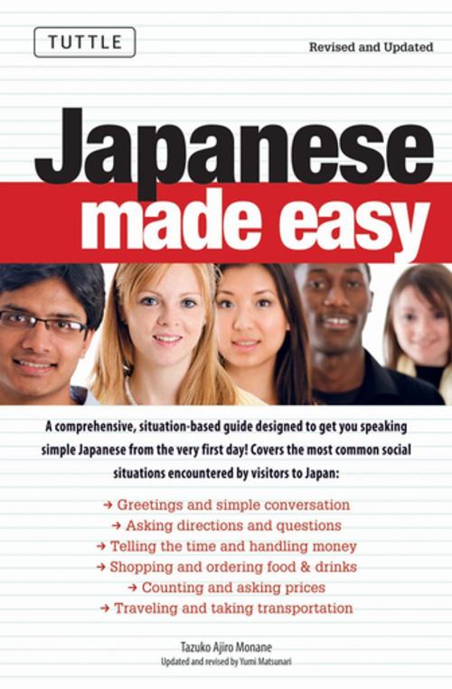 Cover of the book Japanese Made Easy by Tazuko Ajiro Monane, Yumi Matsunari, Tuttle Publishing
