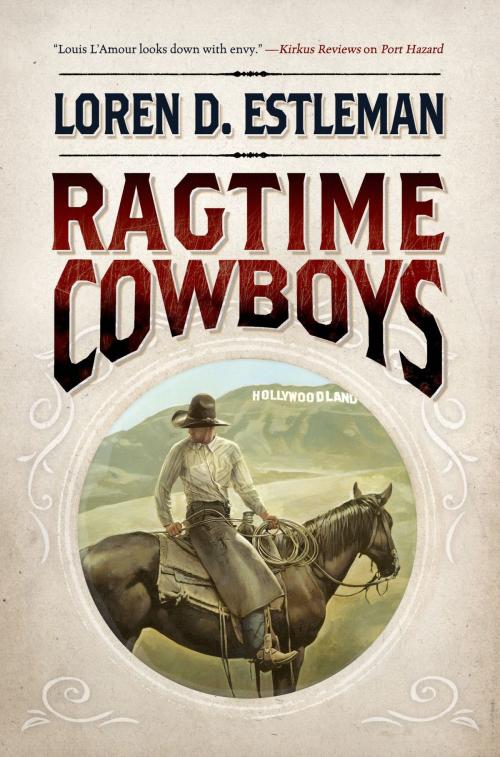 Cover of the book Ragtime Cowboys by Loren D. Estleman, Tom Doherty Associates