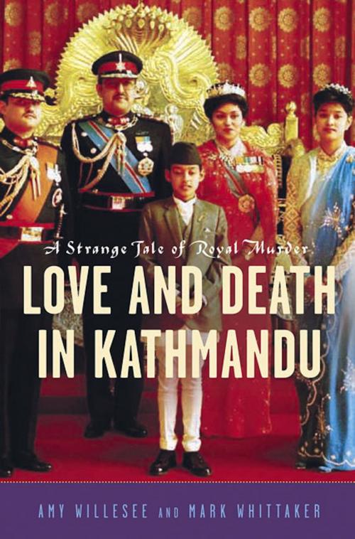 Cover of the book Love and Death in Kathmandu by Amy Willesee, Mark Whittaker, St. Martin's Press