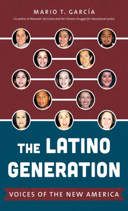 Cover of the book The Latino Generation by Mario T. García, The University of North Carolina Press