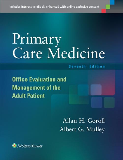 Cover of the book Primary Care Medicine by Allan H. Goroll, Albert G. Mulley, Wolters Kluwer Health