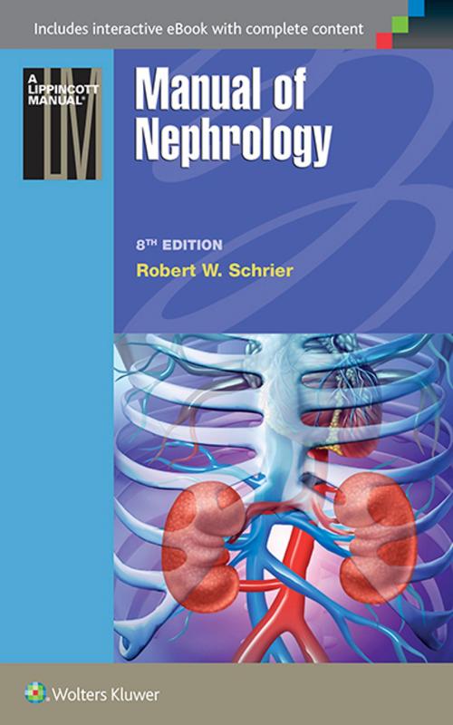 Cover of the book Manual of Nephrology by Robert W. Schrier, Wolters Kluwer Health