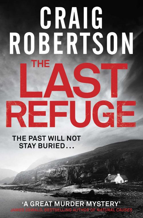 Cover of the book The Last Refuge by Craig Robertson, Simon & Schuster UK