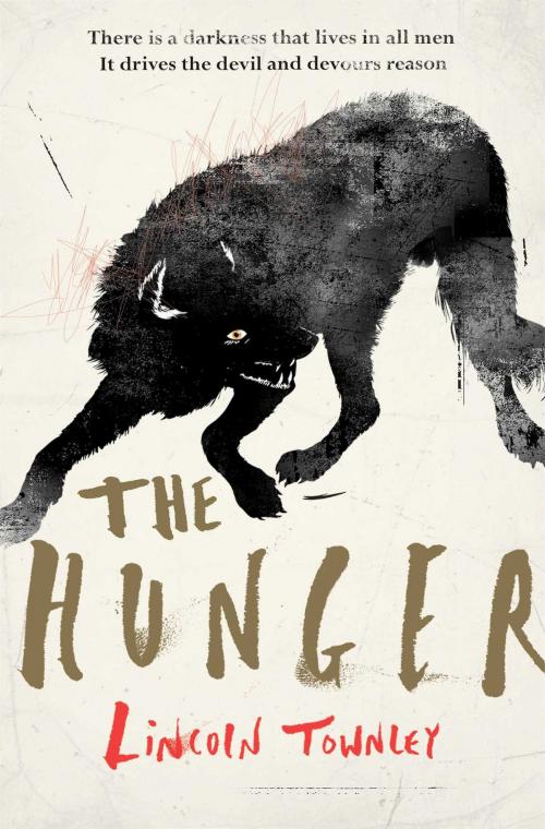 Cover of the book The Hunger by Lincoln Townley, Simon & Schuster UK