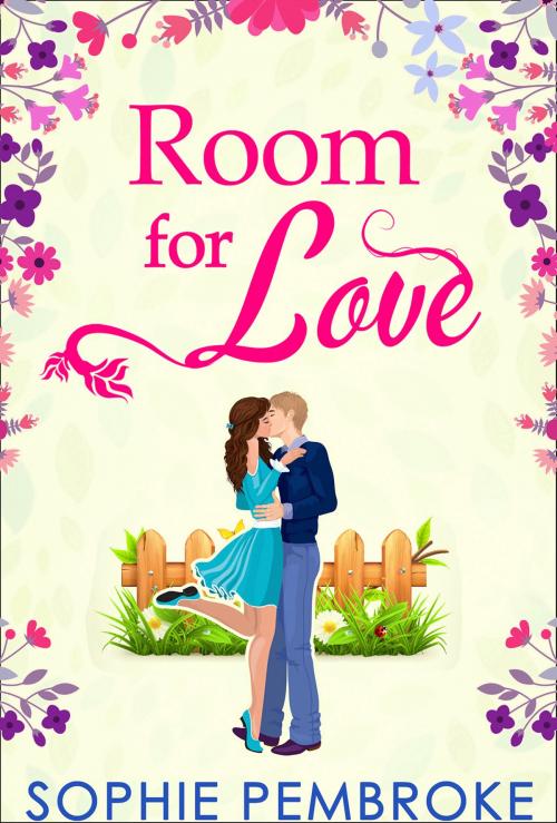 Cover of the book Room For Love (The Love Trilogy, Book 1) by Sophie Pembroke, HarperCollins Publishers