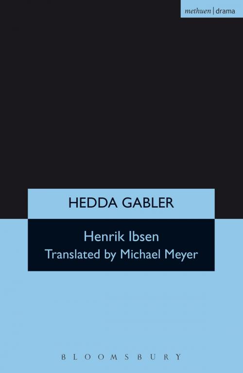 Cover of the book Hedda Gabler by Henrik Ibsen, Bloomsbury Publishing